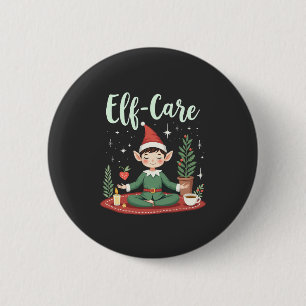 Elf Care Funny Christmas Elf Magical Self Care Button