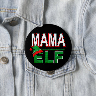 Elf Family Mama Elf Christmas Holiday #TeamElf Button