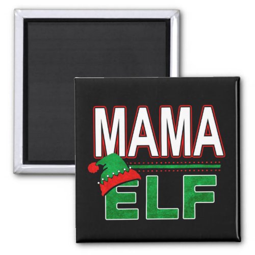 Elf Family  Mama Elf Christmas Holiday TeamElf Magnet