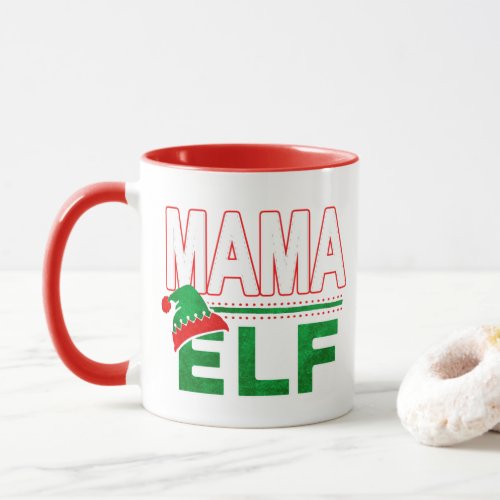 Elf Family  Mama Elf Christmas Holiday TeamElf Mug