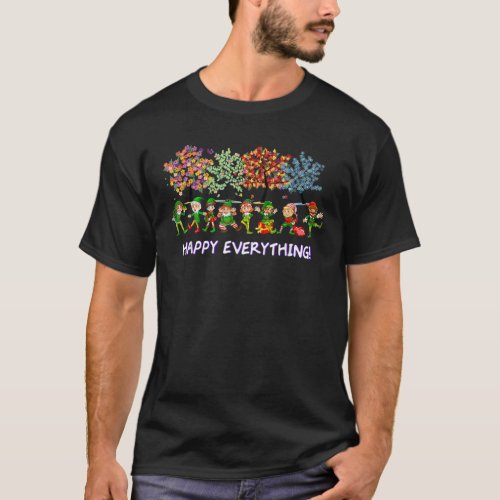 Elf Happy Everything Seasons All Year T_Shirt