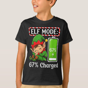 Elf Mode 67% Charged Funny Christmas Tee
