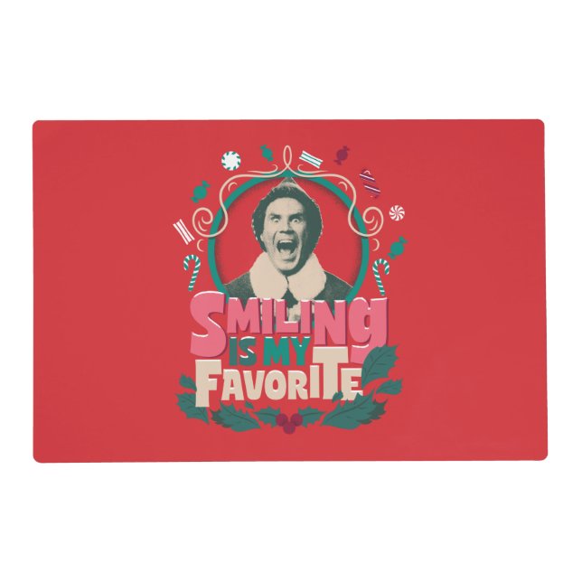 Elf - Smiling is My Favorite Placemat (Front)