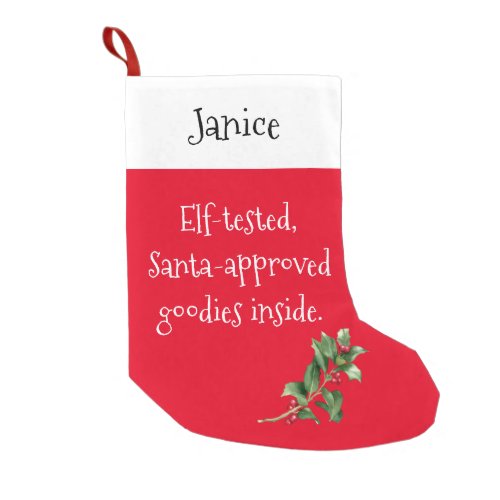 Elf_Tested Santa_Approved Goodies Inside Small Christmas Stocking