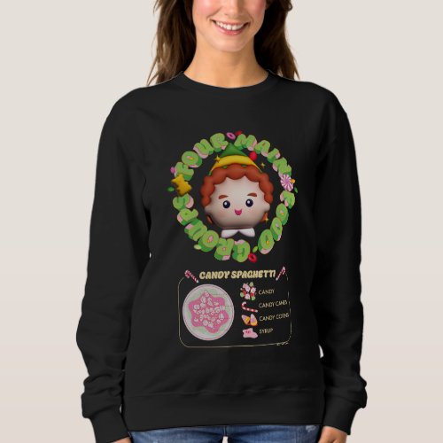 Elf the Movie  Four Main Food Groups Sweatshirt