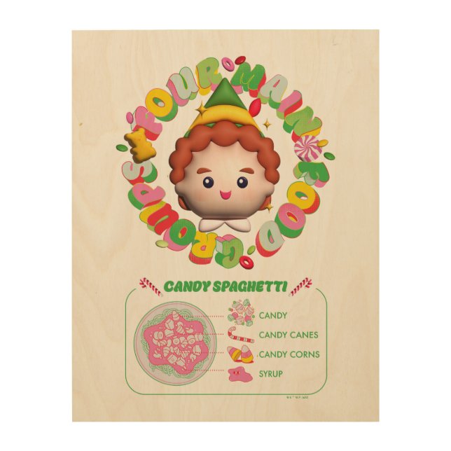 Elf the Movie | Four Main Food Groups Wood Wall Art (Front)