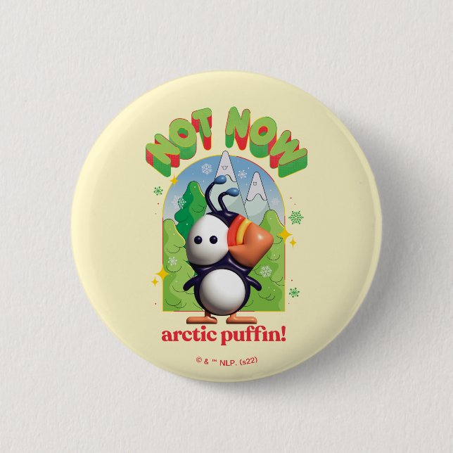 Elf the Movie | Not Now Arctic Puffin! Button (Front)