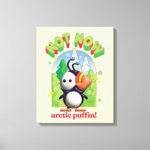 Elf the Movie  Not Now Arctic Puffin Canvas Print