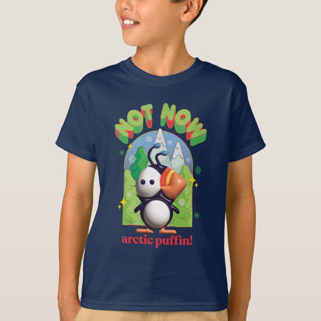 Elf the Movie | Not Now Arctic Puffin! T-Shirt (Front)