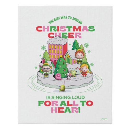 Elf the Movie  The Best Way to Spread Christmas Faux Canvas Print