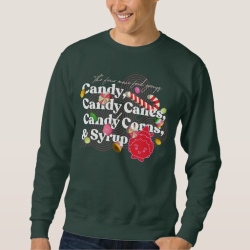 Elf the Movie  The Four Main Food Groups Sweatshirt