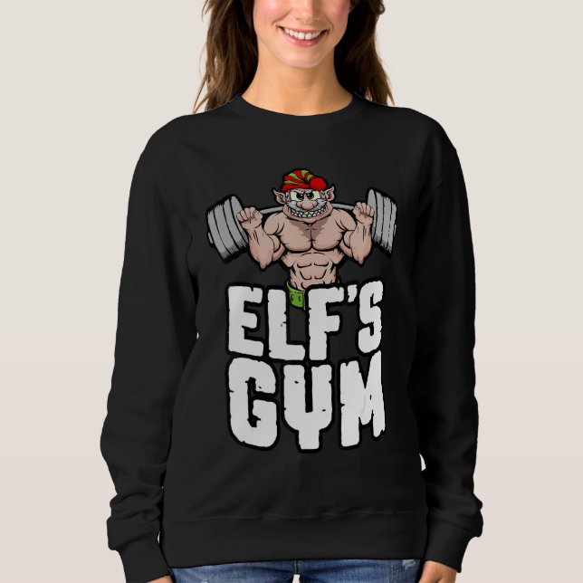 Elf's Gym Squat Leg Day Bodybuilder Christmas Work Sweatshirt (Front)