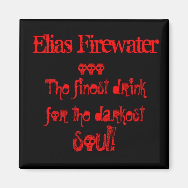 Elias Firewater Magnet (Front)