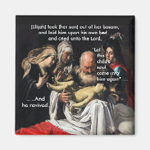 Elijah Heals the Widow's Son - Magnet
