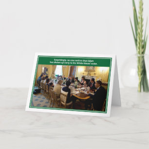 Elijah White House Passover Seder Card