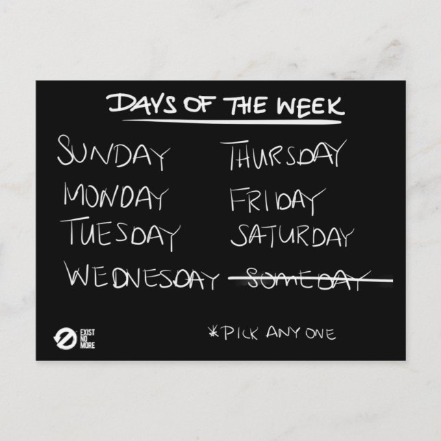 Eliminate Someday Postcard (Front)