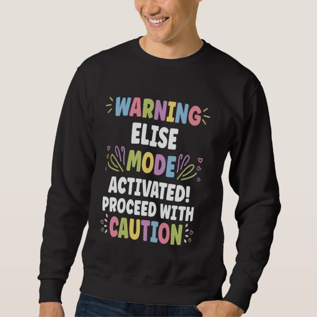 ELISE Personalized Name Funny Cute Custom ELISE Na Sweatshirt (Front)