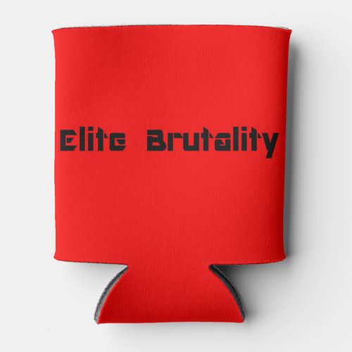Elite Brutality Can Cooler