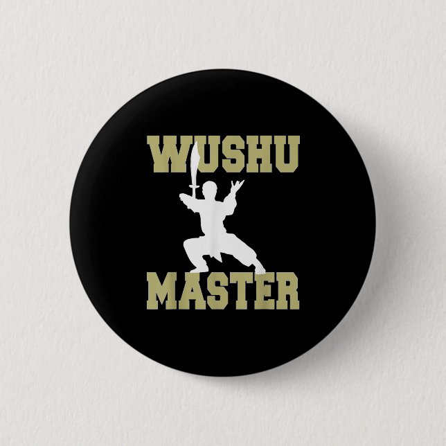 Elite Warrior Mastery In Traditional Wushu Wean Se Button (Front)