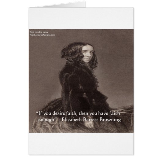 Elizabeth Barrett Browning Faith Desire Quote (Front)