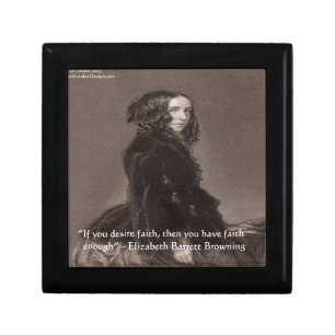 Elizabeth Barrett Browning Faith Desire Quote Keepsake Box