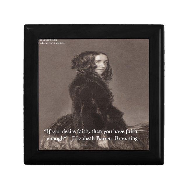 Elizabeth Barrett Browning Faith Desire Quote Keepsake Box (Front)
