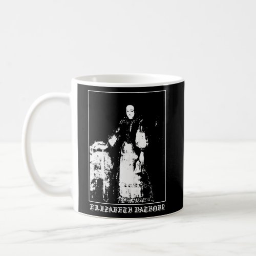 Elizabeth Bathory Countess Vampire Goth Coffee Mug