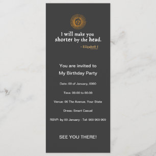 Elizabeth I Quote on Beheading Invitation