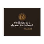 Elizabeth I Quote on Beheading Postcard