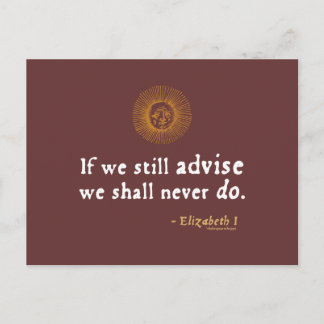 Elizabeth I Quote on Indecision Postcard