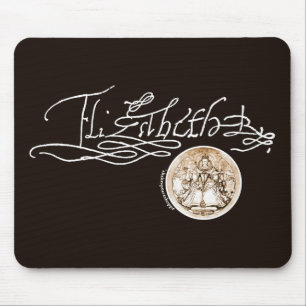 Elizabeth I Signature (Version 1) Mouse Pad