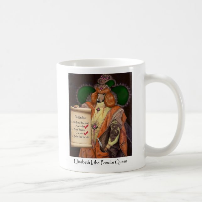 Elizabeth I, the Poodor Queen Mug (Right)