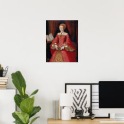 Elizabeth I when a Princess, William Scrots Poster | Zazzle