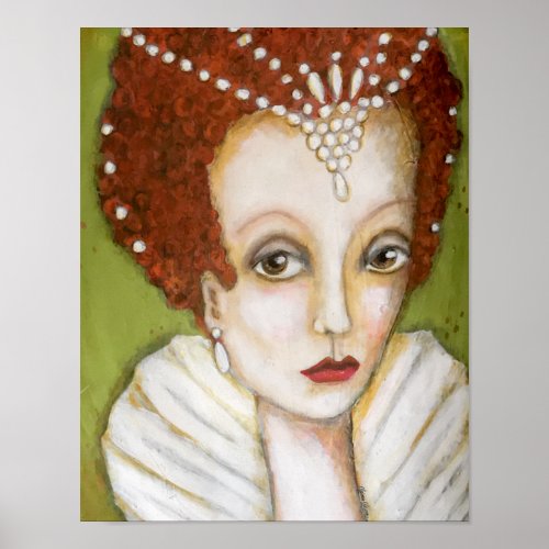 Elizabeth I Whimsical Painting Queen Green White Poster