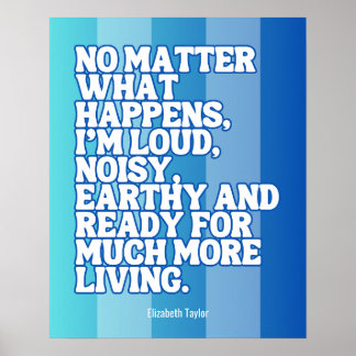 Elizabeth Taylor Inspirational Motivational Quotes Poster