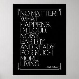 Elizabeth Taylor Inspirational Motivational Quotes Poster