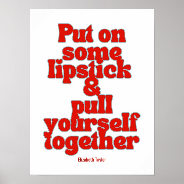 Elizabeth Taylor Inspirational Motivational Quotes Poster (Front)
