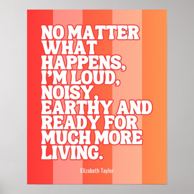 Elizabeth Taylor Inspirational Motivational Quotes Poster (Front)