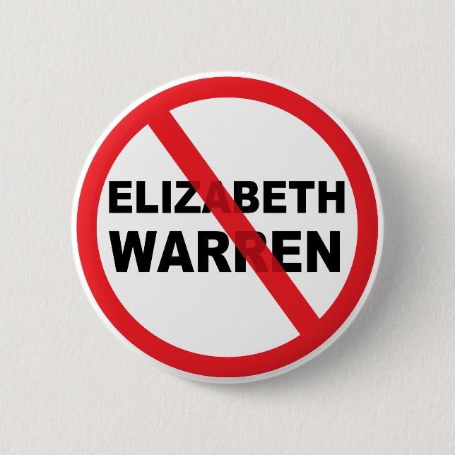 Elizabeth Warren Anti President 2020 popular Button (Front)