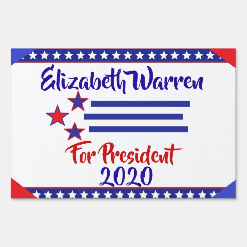 Elizabeth Warren for President 2020 Election Sign