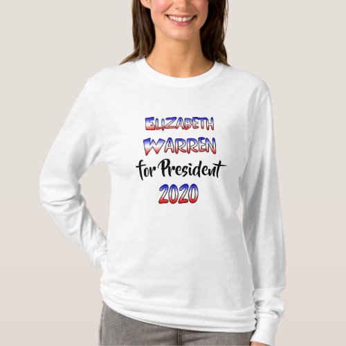Elizabeth Warren for President 2020 T_Shirt