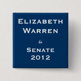 Elizabeth Warren for Senate Button