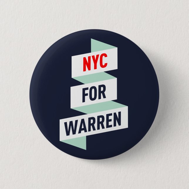 Elizabeth Warren - NYC for Warren Button (Front)