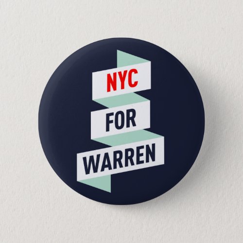 Elizabeth Warren _ NYC for Warren Button