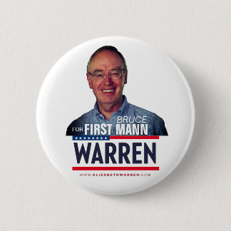 Elizabeth Warren"s Husband, Bruce Mann Button