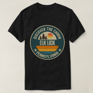 Elk Lick, Pennsylvania T-Shirt