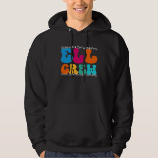 ELL Crew Appreciation Week Back to School Hoodie