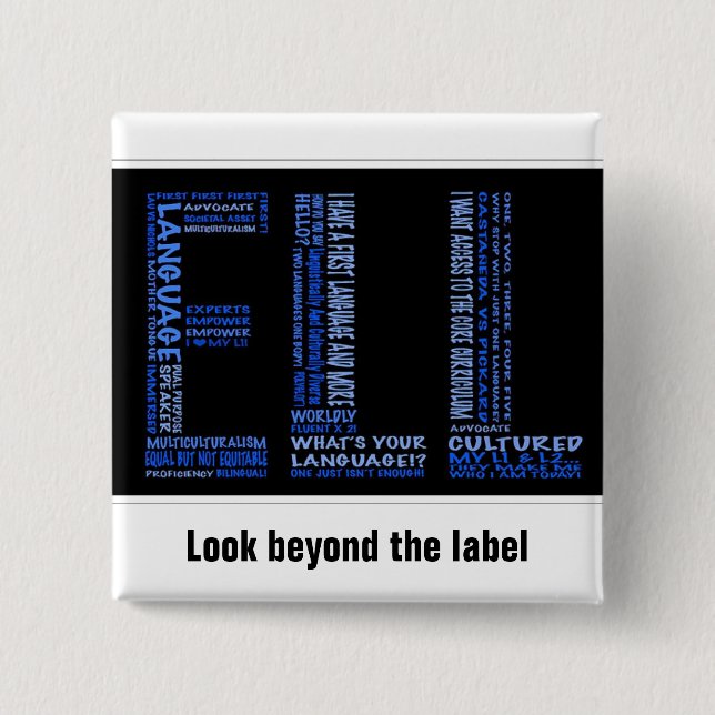 ELL: Look Beyond the Label Pinback Button (Front)
