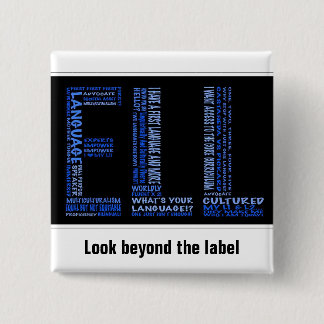 ELL: Look Beyond the Label Pinback Button