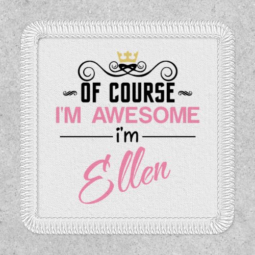 Ellen Of Course Im Awesome Novelty Patch